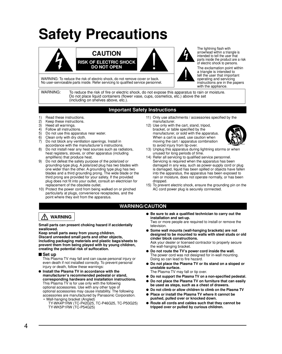 Panasonic TC-P42G25, TC-P46G25 Safety Precautions, Important Safety Instructions, Set up, Including on shelves above, etc 