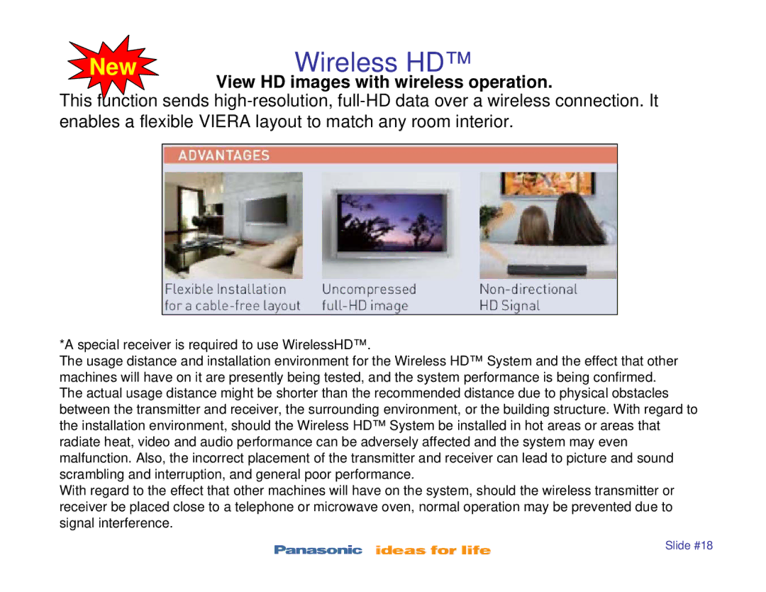 Panasonic TC-P42X1, TC-P42S1, TC-P50S1, TC-P46S1 Wireless HD, Enables a flexible Viera layout to match any room interior 