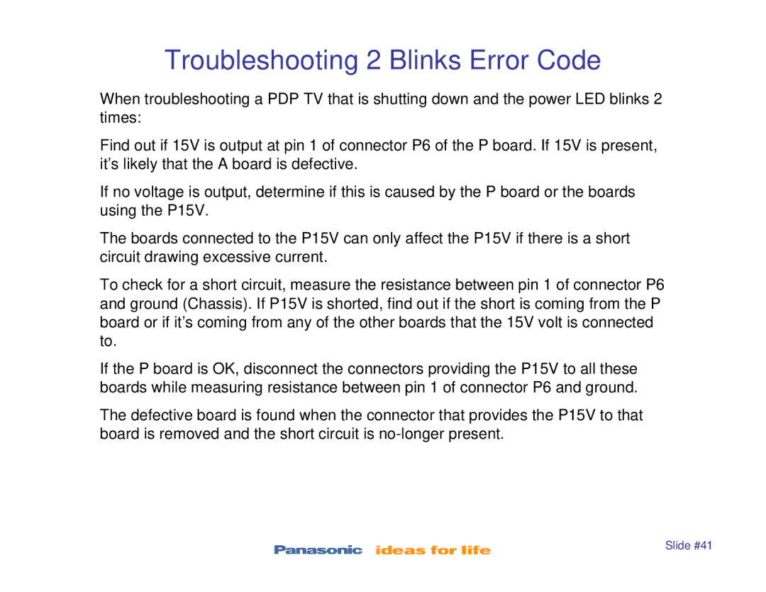 Panasonic TC-P50S1, TC-P42S1, TC-P46S1, TC-P42X1, TC-P50X1 manual Troubleshooting 2 Blinks Error Code 