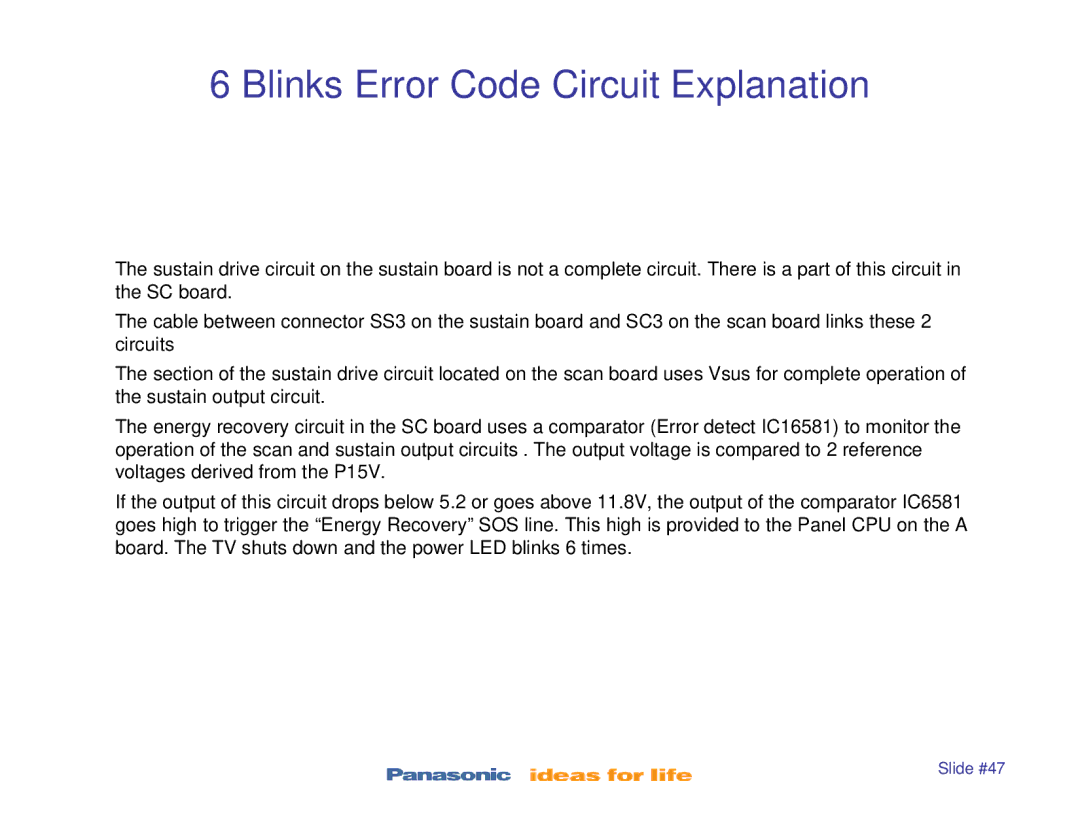 Panasonic TC-P46S1, TC-P42S1, TC-P50S1, TC-P42X1, TC-P50X1 manual Blinks Error Code Circuit Explanation 