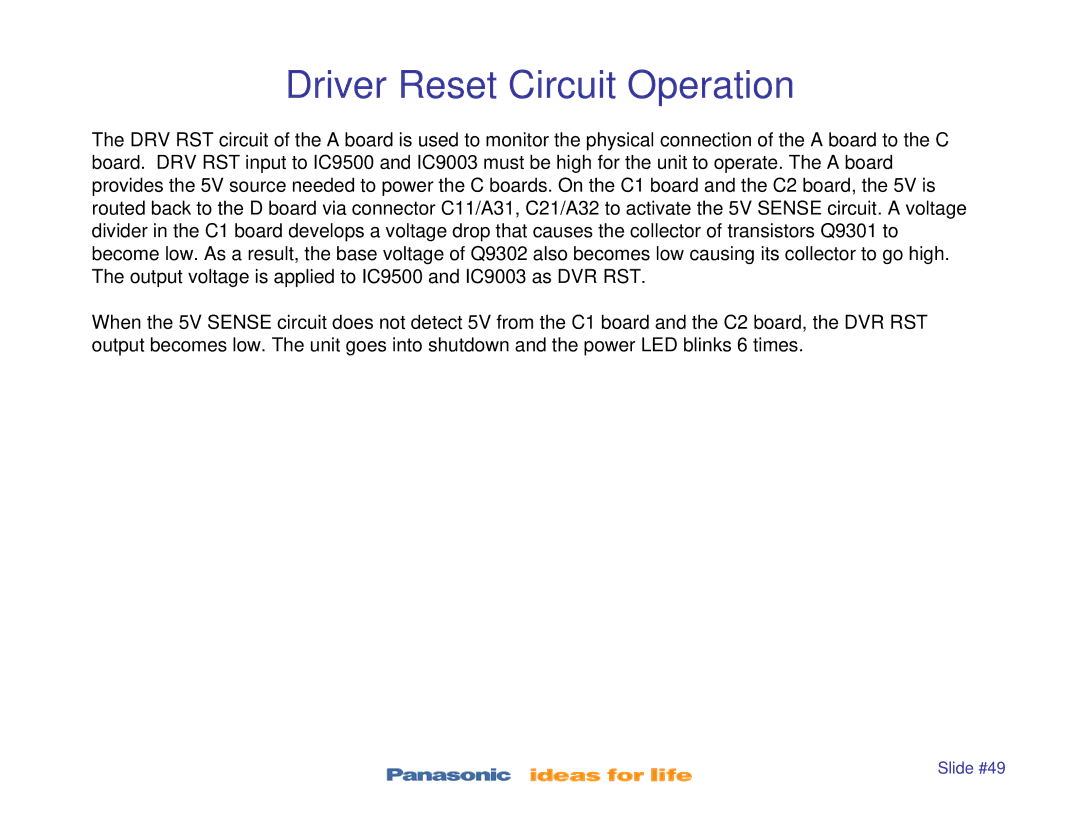 Panasonic TC-P50X1, TC-P42S1, TC-P50S1, TC-P46S1, TC-P42X1 manual Driver Reset Circuit Operation 