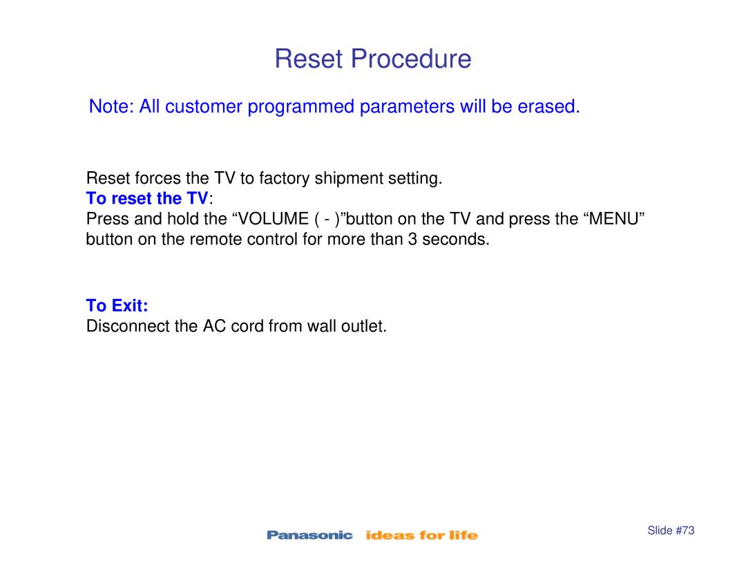 Panasonic TC-P42X1, TC-P42S1, TC-P50S1, TC-P46S1, TC-P50X1 manual Reset Procedure 