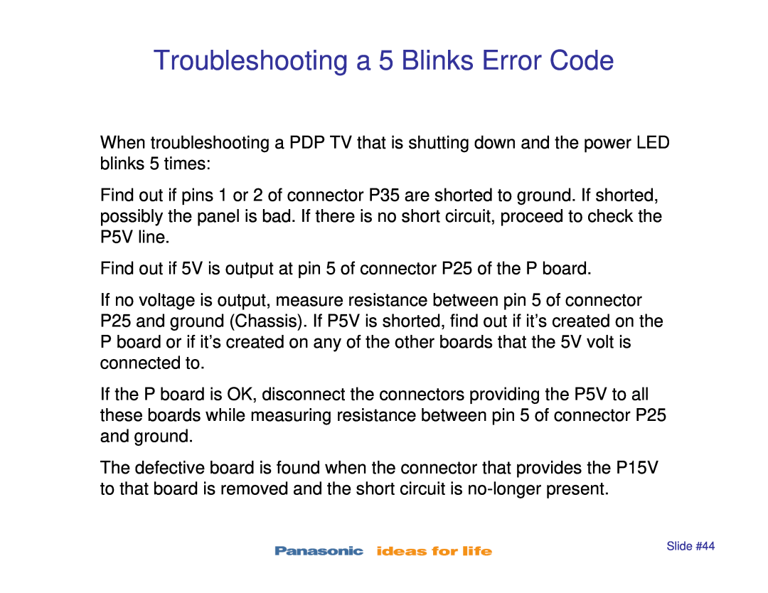 Panasonic TC-P50X1, TC-P42S1, TC-P50S1, TC-P46S1, TC-P42X1 manual Troubleshooting a 5 Blinks Error Code 