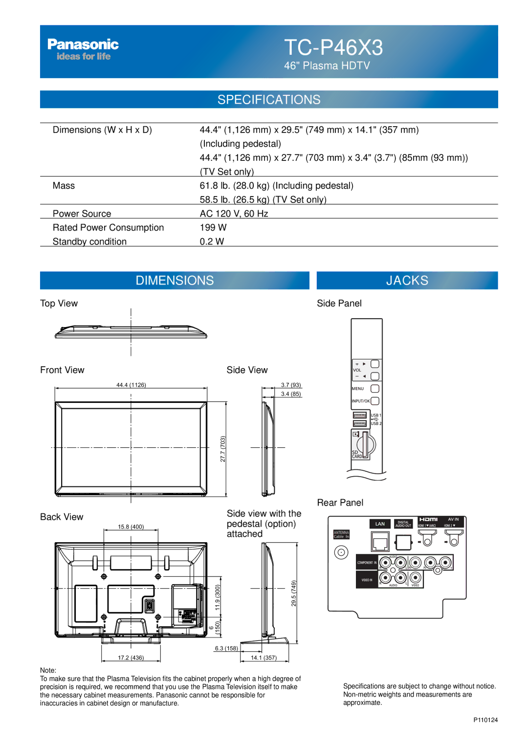 Panasonic TC-P50X3 Top View Front View Side View, Side Panel Rear Panel Back View, Side view with, Pedestal option 