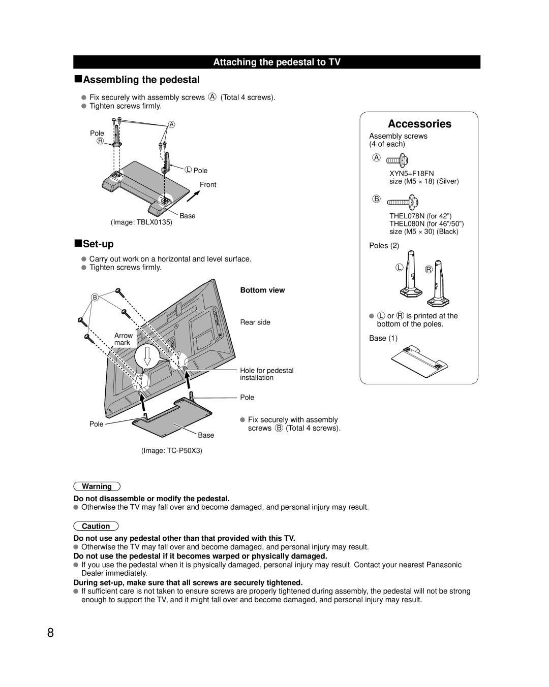 Panasonic TC-P50X3 Accessories, Attaching the pedestal to TV, Bottom view, Do not disassemble or modify the pedestal 