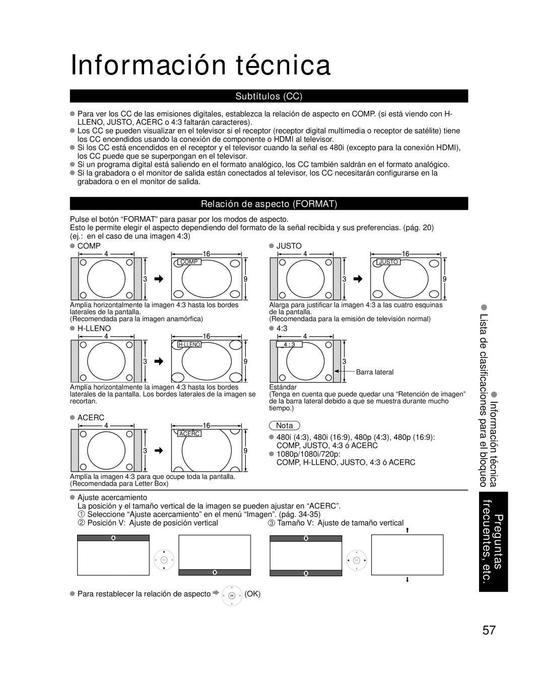 Panasonic TC-P54G10 Información técnica, Subtítulos CC, Relación de aspecto Format, COMP, H-LLENO, JUSTO, 43 ó Acerc 