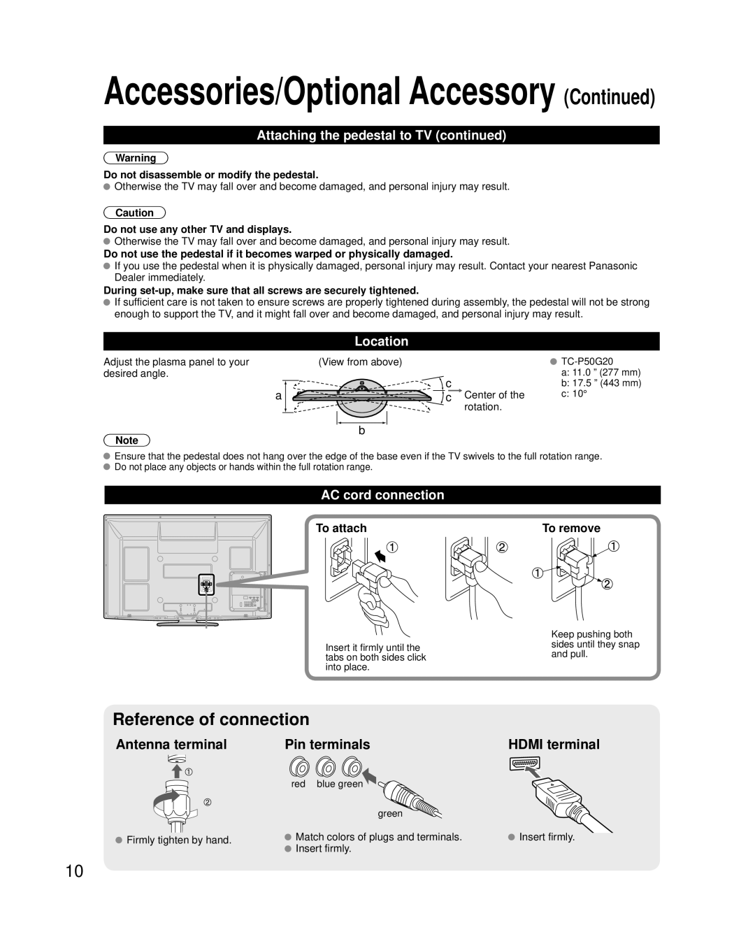 Panasonic TC-P50G20, TC-P54G20 Location, AC cord connection, To attach, Do not disassemble or modify the pedestal 