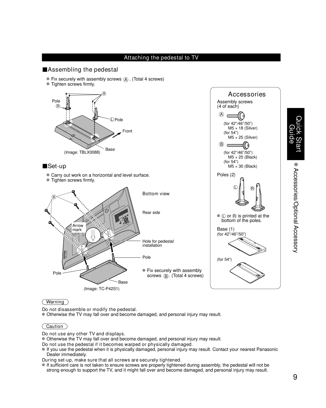 Panasonic TC-P50S1, TC-P46S1, TC-P54S1 Attaching the pedestal to TV, Bottom view, Do not disassemble or modify the pedestal 