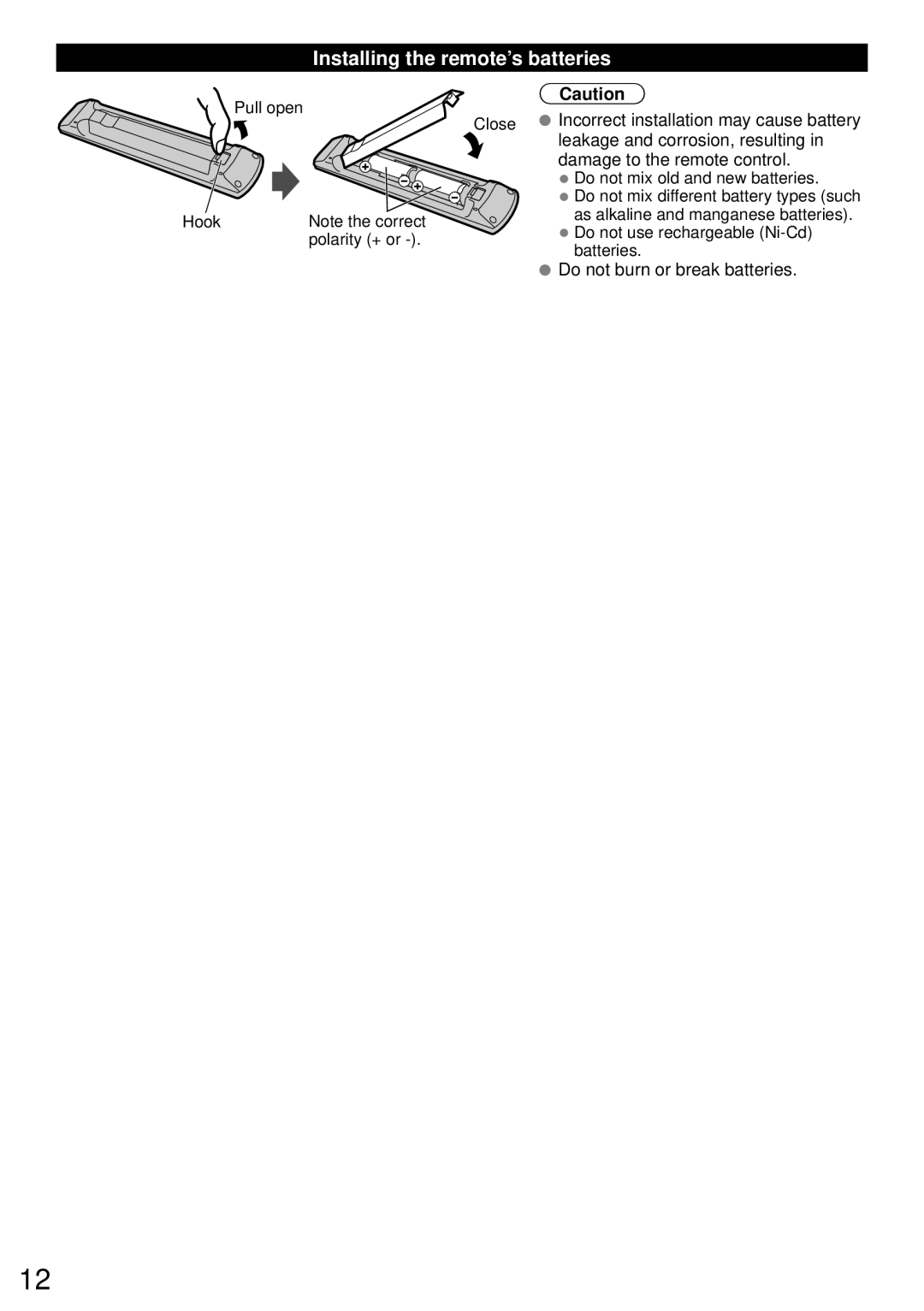 Panasonic TC-P50ST60 Installing the remote’s batteries, Leakage and corrosion, resulting, Damage to the remote control 