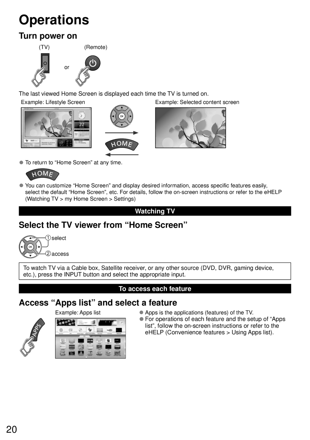 Panasonic TC-P50ST60 Operations, Watching TV, To access each feature, For operations of each feature and the setup of Apps 