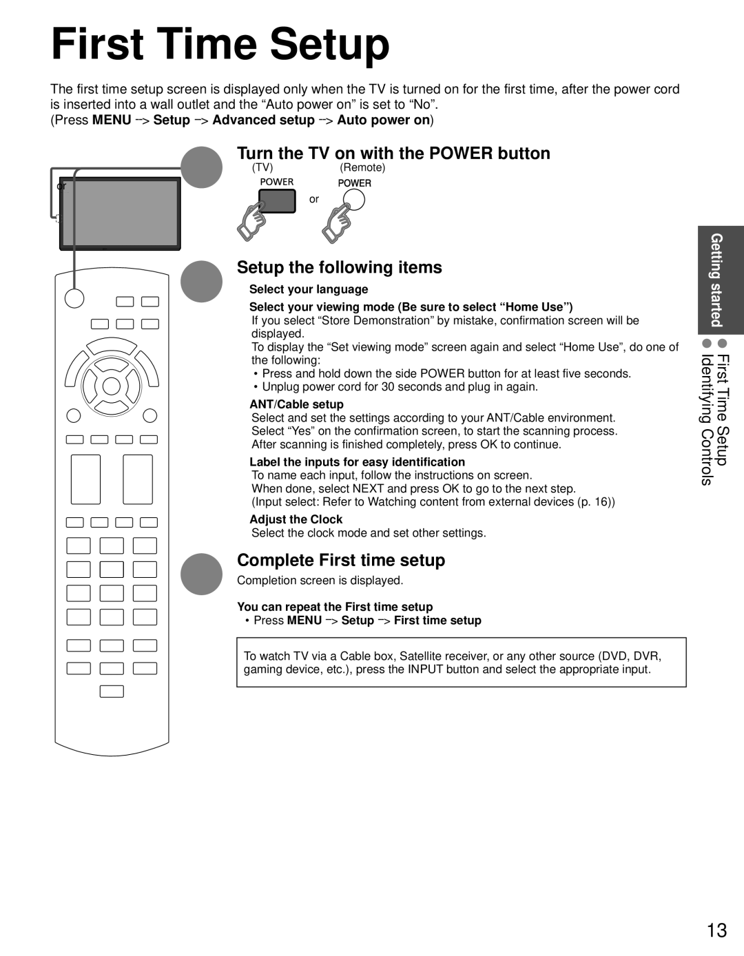 Panasonic TC-P50U50 owner manual First Time Setup, Turn the TV on with the Power button, Setup the following items 