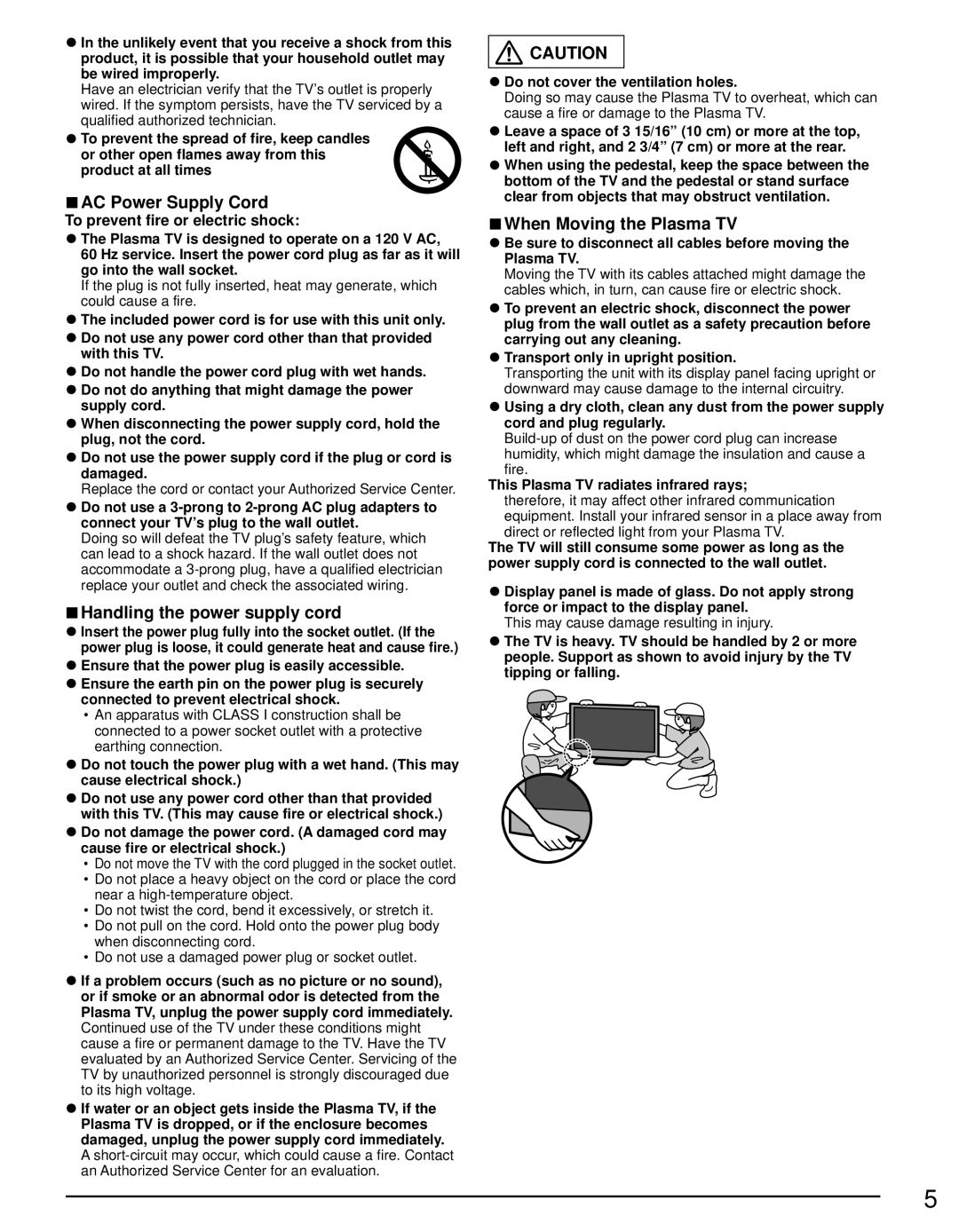 Panasonic TC-P50U50 owner manual AC Power Supply Cord, Handling the power supply cord, When Moving the Plasma TV 