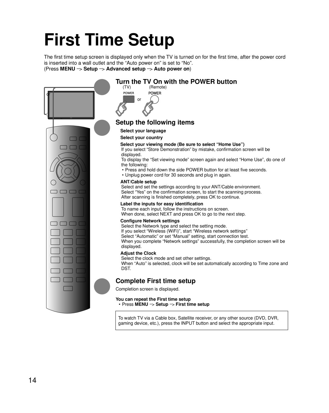 Panasonic TC-P50UT50, TC-P42UT50 First Time Setup, Turn the TV On with the Power button, Setup the following items 