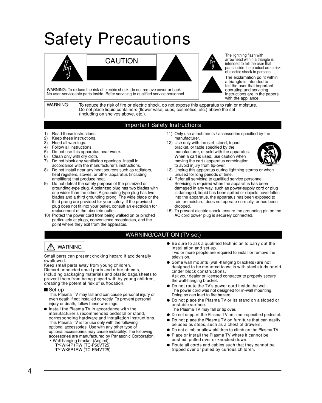 Panasonic TC-P50VT25 quick start Safety Precautions, Important Safety Instructions, Set up, Including on shelves above, etc 