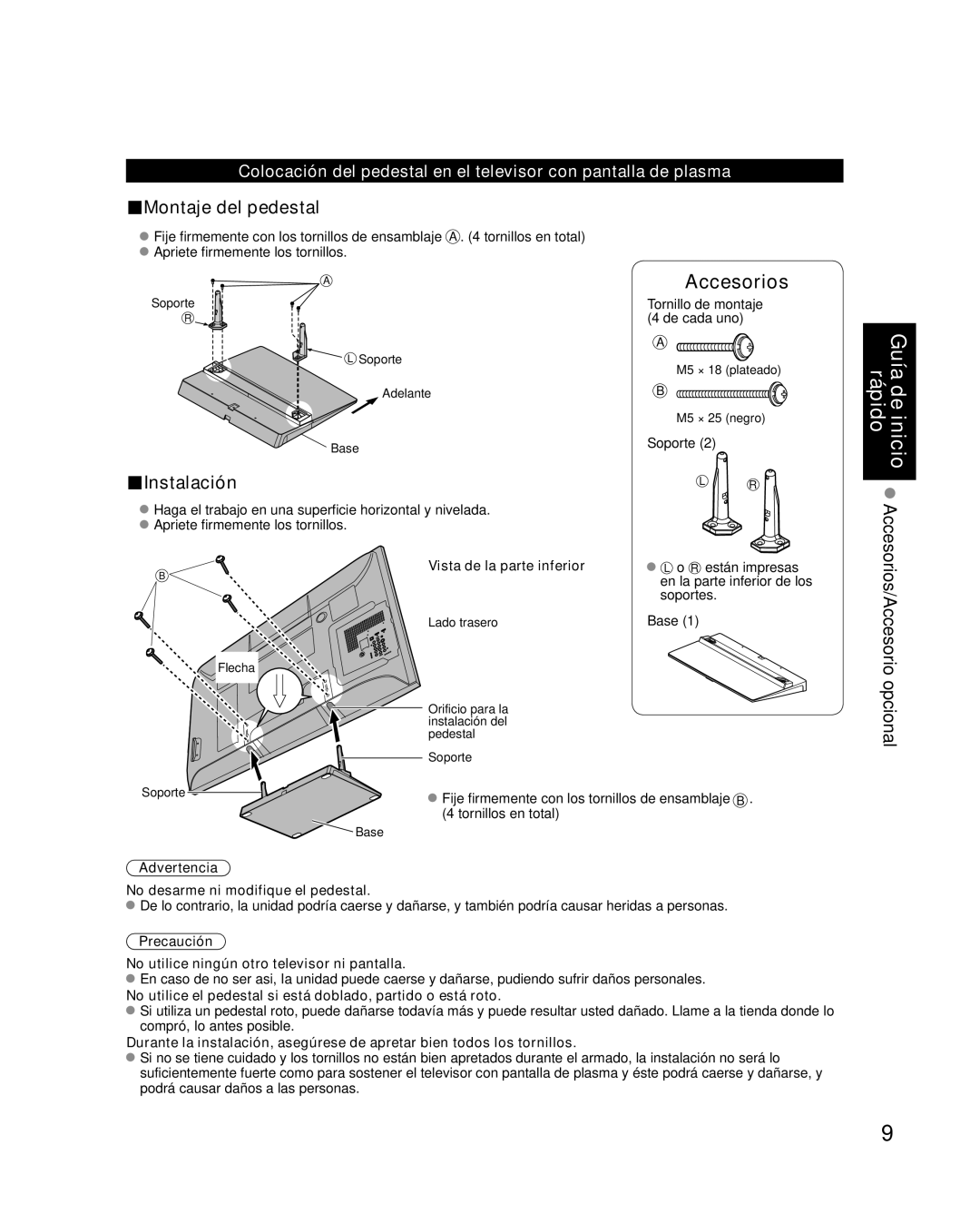 Panasonic TC-P50X1 quick start Vista de la parte inferior, Advertencia No desarme ni modifique el pedestal 