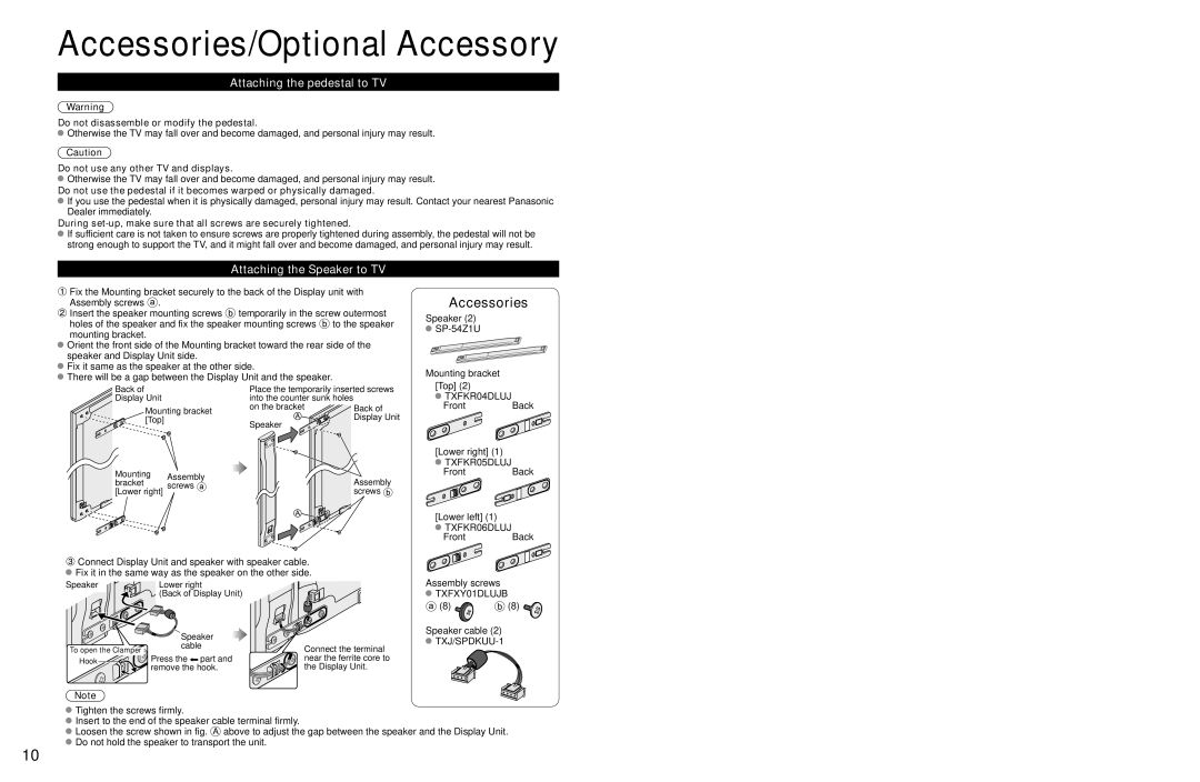 Panasonic TC-P54Z1 operating instructions AttachingAttachinge pedestalthe pedestalto TV to TV, Attaching the Speaker to TV 