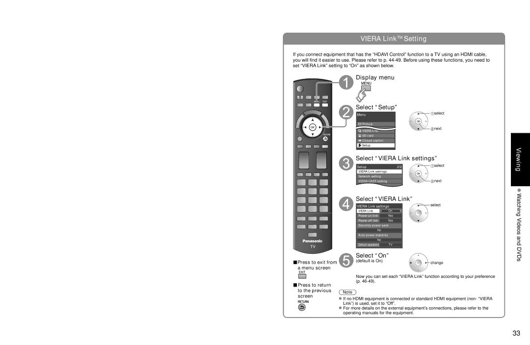 Panasonic TC-P54Z1 Display menu Select Setup, Select Viera Link settings, Select On, Watching Videos and DVDs 