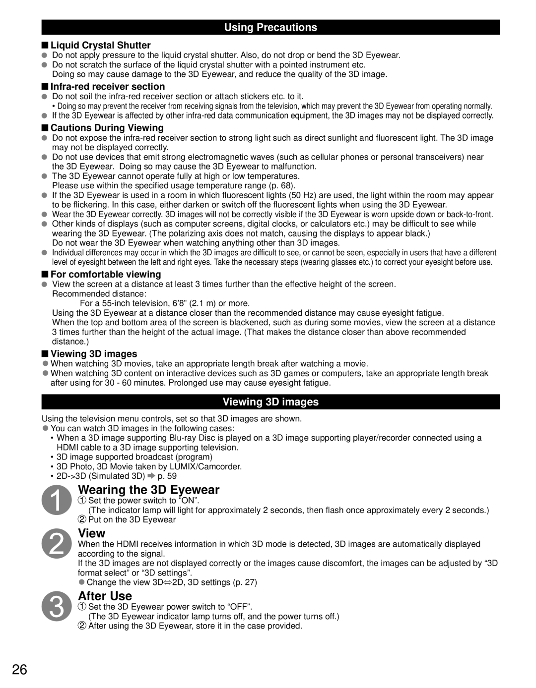 Panasonic TC-P55GT31 owner manual Wearing the 3D Eyewear, After Use, Using Precautions, Viewing 3D images 