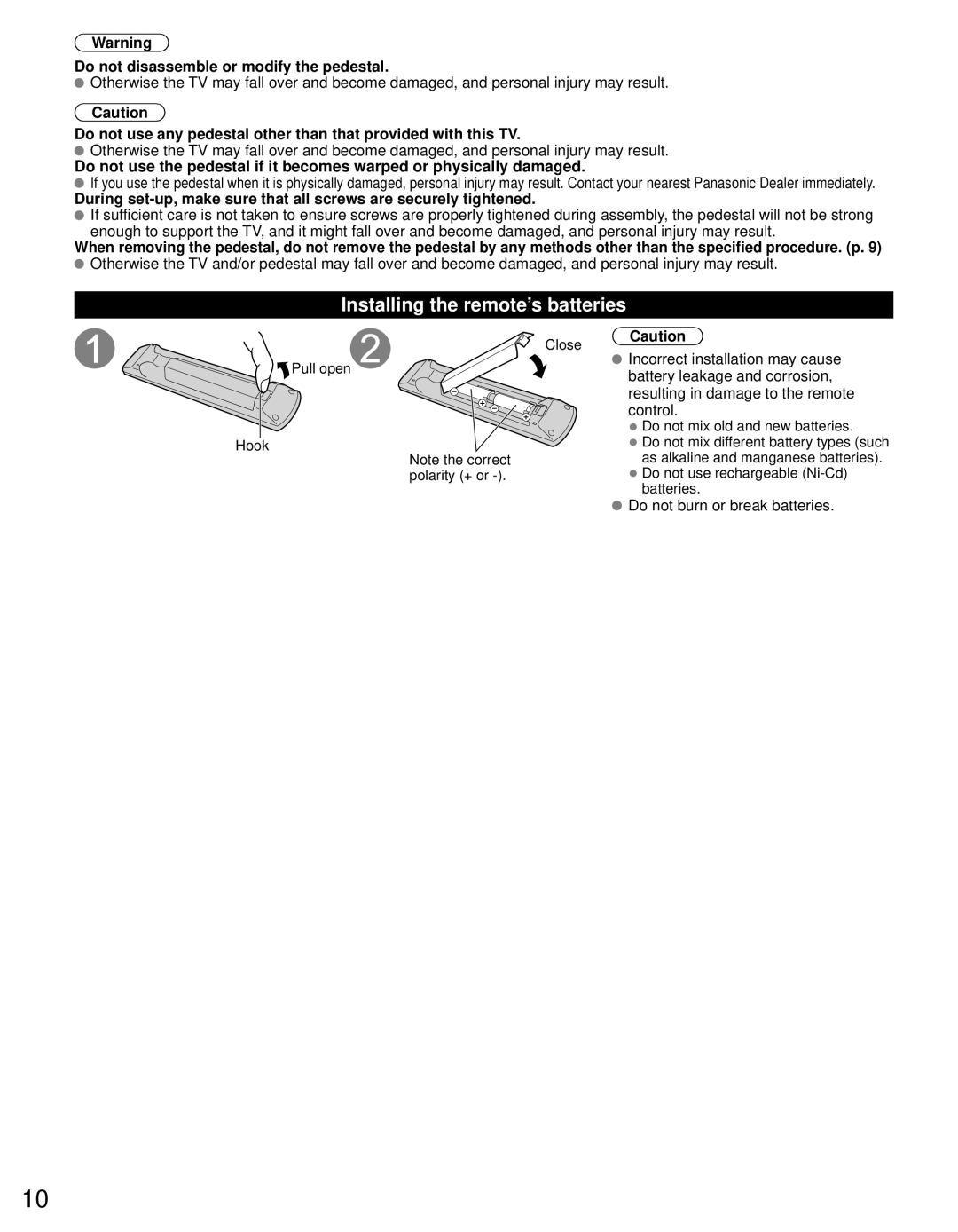 Panasonic TC-P55VT30, TC-P65VT30 owner manual Installing the remote’s batteries, Do not disassemble or modify the pedestal 