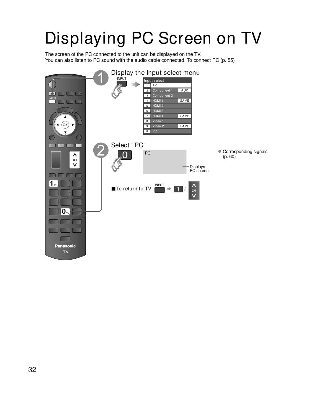 Panasonic TC-P58V10 quick start Displaying PC Screen on TV, Display the Input select menu, Select PC, To return to TV 