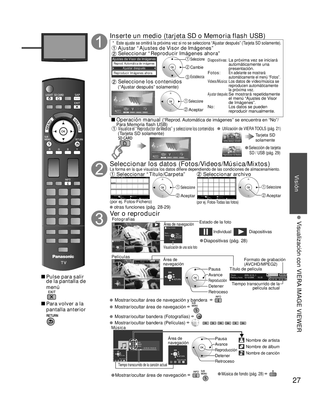 Panasonic TC-P58VT25 Inserte un medio tarjeta SD o Memoria flash USB, Seleccionar los datos Fotos/Videos/Música/Mixtos 