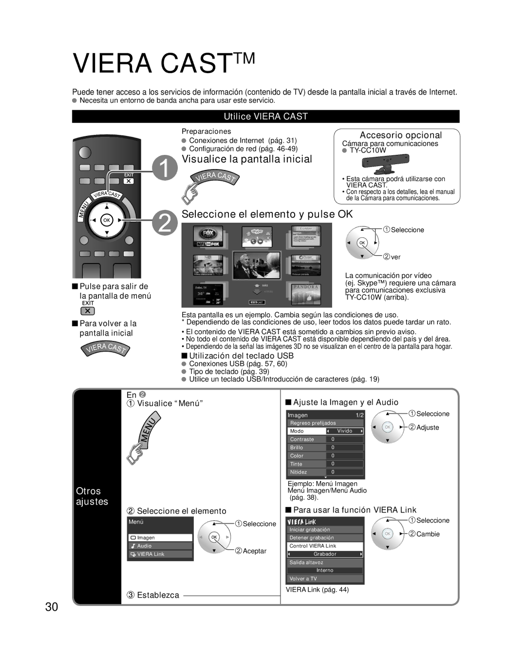 Panasonic TC-P58VT25 Visualice la pantalla inicial, Seleccione el elemento y pulse OK, Otros ajustes, Utilice Viera Cast 