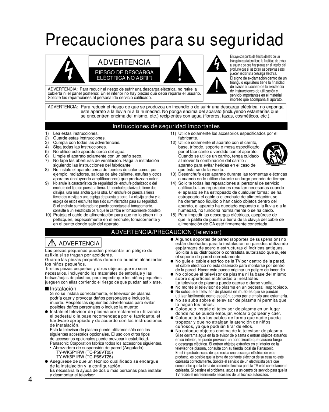 Panasonic TC-P58VT25 quick start Precauciones para su seguridad, Instrucciones de seguridad importantes, Instalación 