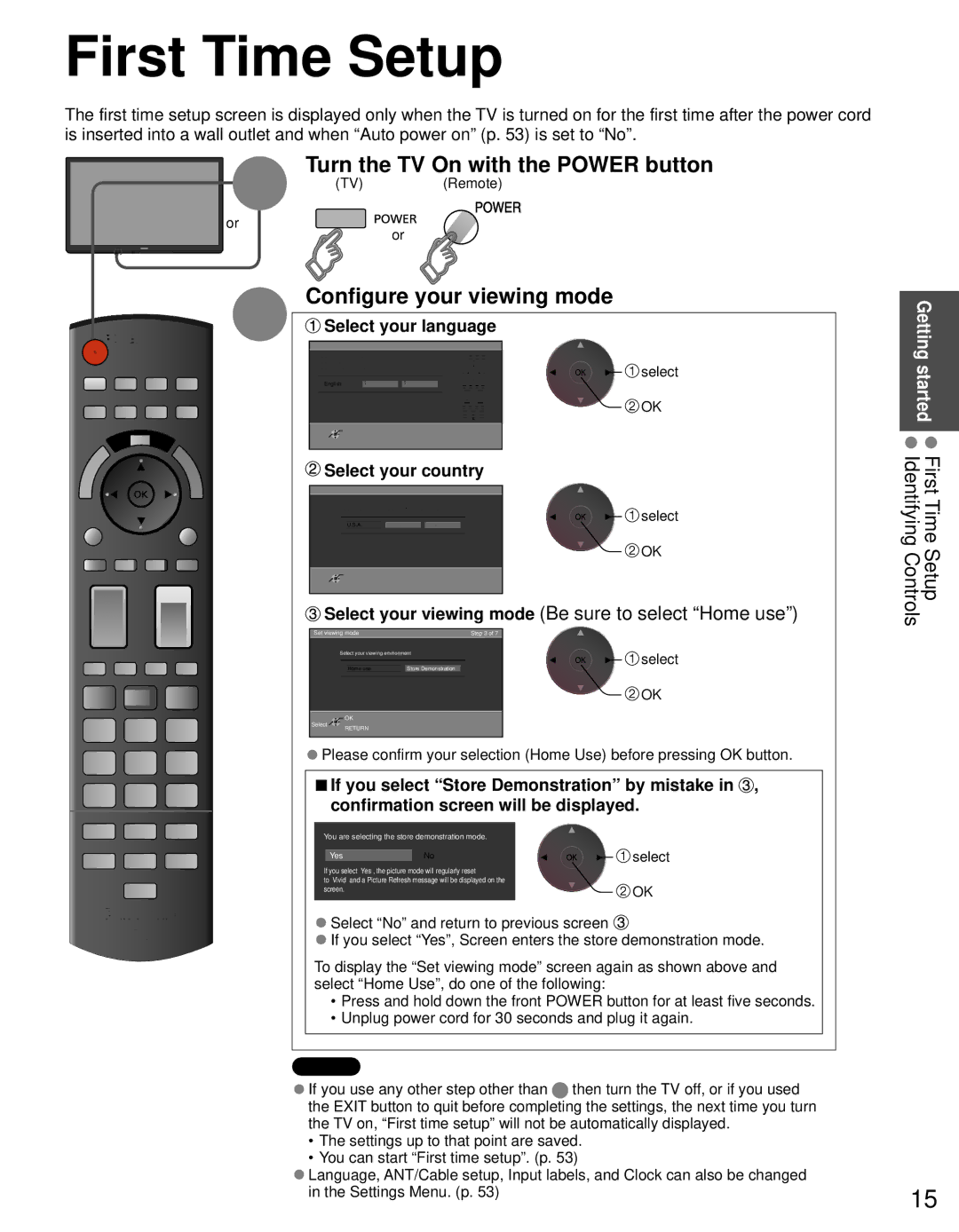 Panasonic TC-P60GT30, TC-P65GT30 First Time Setup, Turn the TV On with the Power button, Configure your viewing mode 