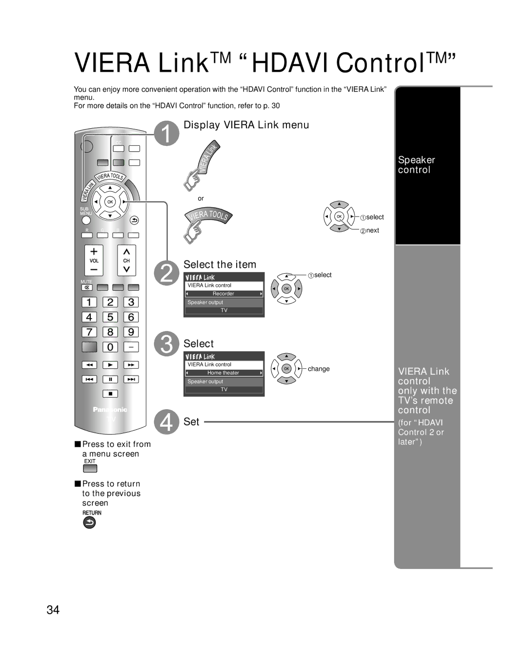 Panasonic TC-P65S1 Display Viera Link menu, Select, Speaker control, Viera Link control only with the TV’s remote control 