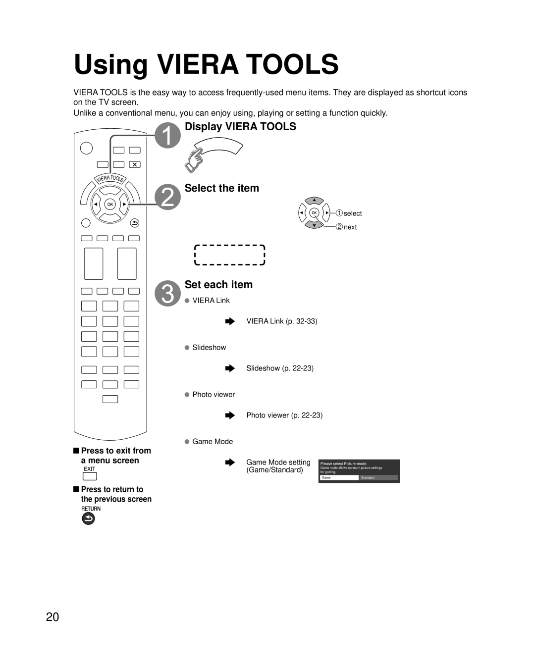 Panasonic TC-P65S2 Using Viera Tools, Display Viera Tools Select the item, Set each item, Press to exit from a menu screen 