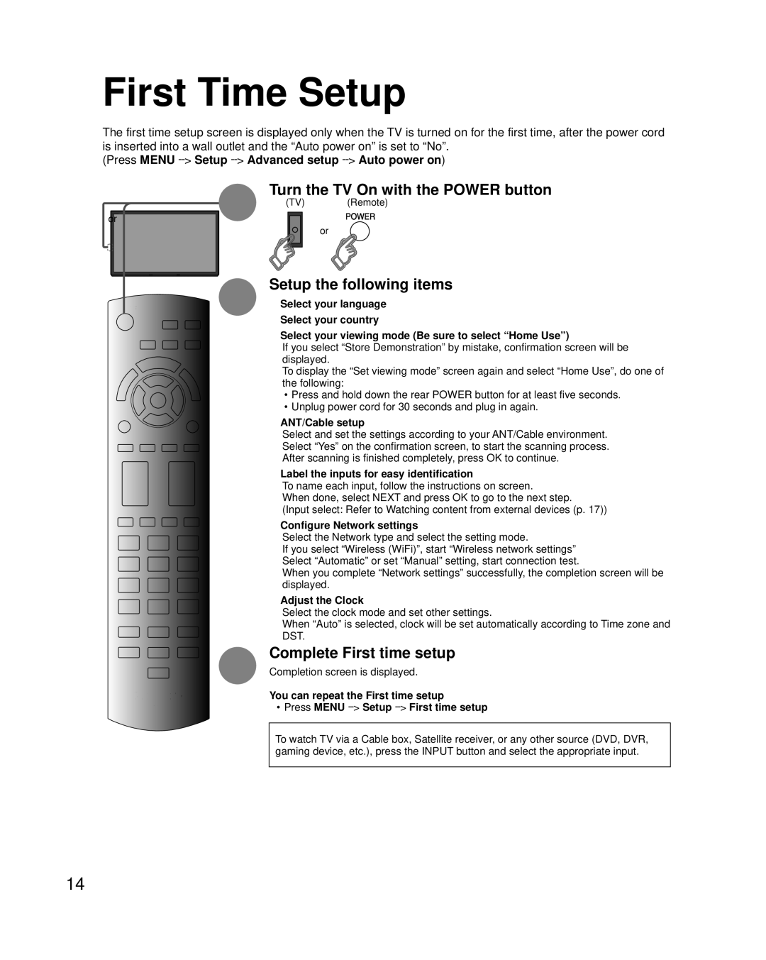 Panasonic TCP42XT50 owner manual First Time Setup, Turn the TV On with the Power button, Setup the following items 