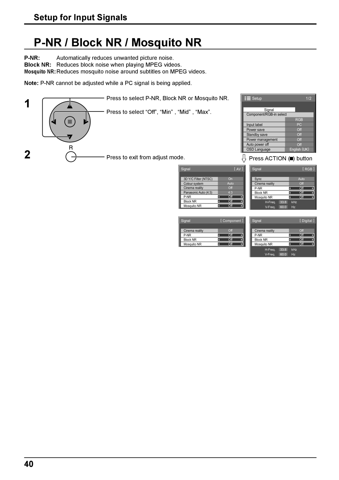 Panasonic TH-103PF10EK manual NR / Block NR / Mosquito NR, Setup for Input Signals 