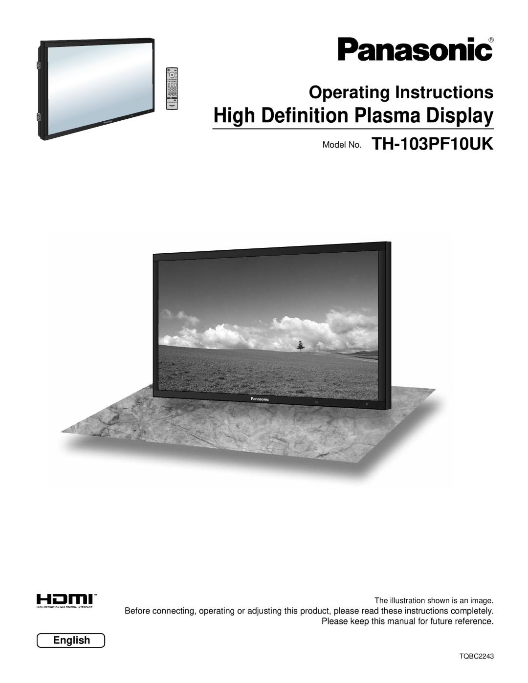 Panasonic manual High Deﬁnition Plasma Display, Operating Instructions, Model No. TH-103PF10UK, English 