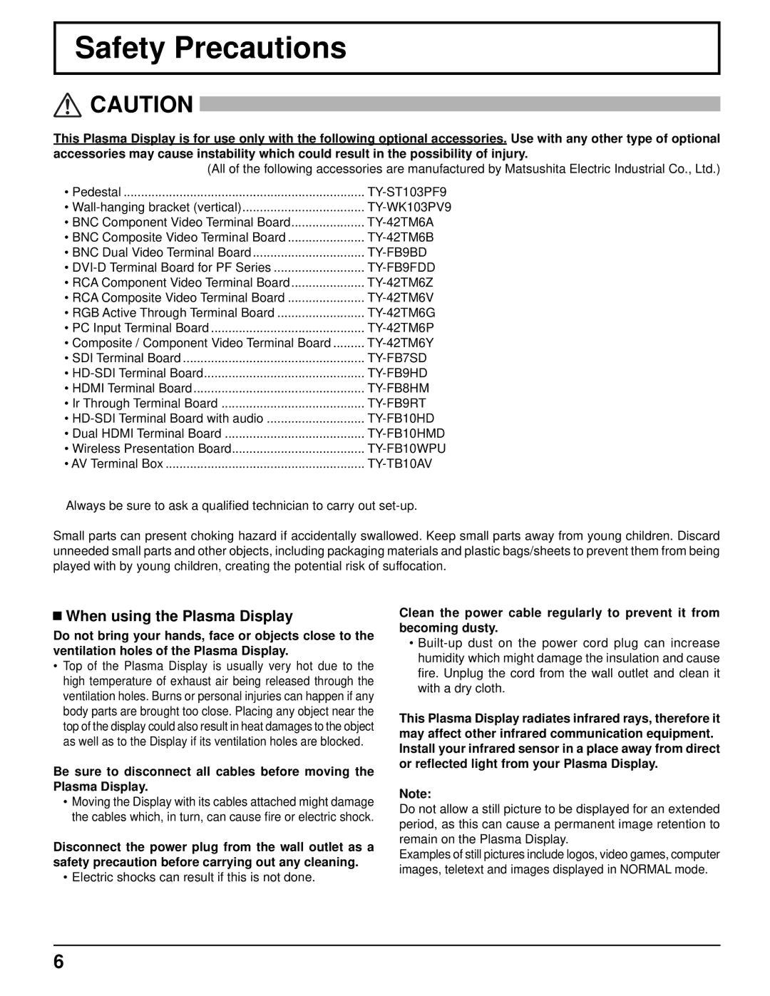 Panasonic TH-103PF10UK manual Safety Precautions, When using the Plasma Display 