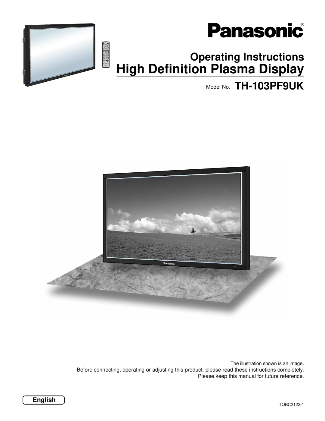 Panasonic manual High Deﬁnition Plasma Display, Operating Instructions, Model No. TH-103PF9UK, English 