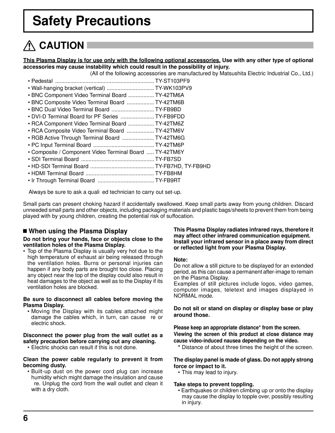 Panasonic TH-103PF9UK manual Safety Precautions, When using the Plasma Display, Take steps to prevent toppling 