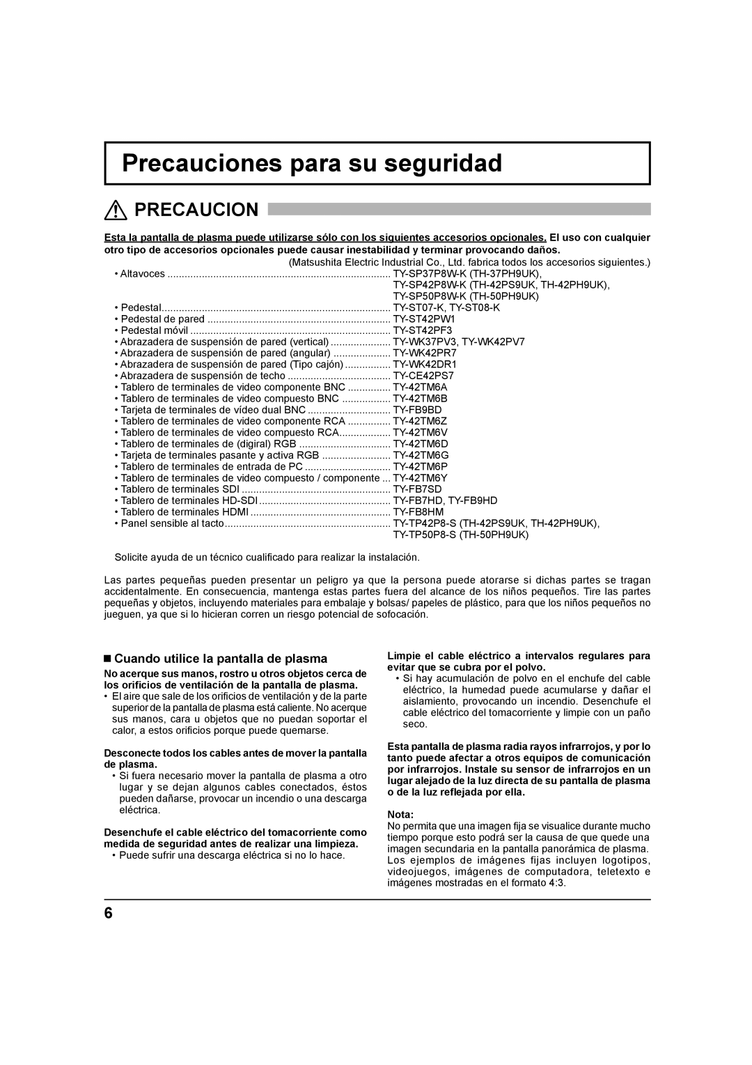 Panasonic TH 42PH9UK, TH-37PH9UK, TH 42PS9UK Precauciones para su seguridad, Cuando utilice la pantalla de plasma 