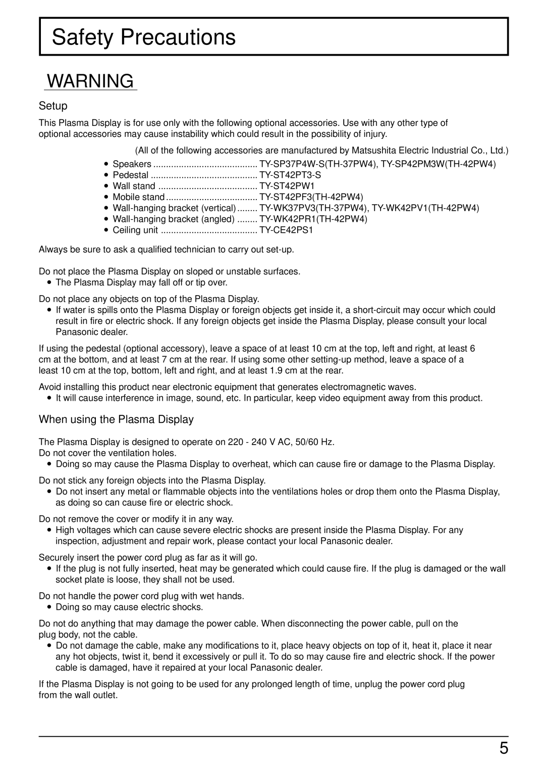 Panasonic TH-37PW4 operating instructions Safety Precautions, Setup, When using the Plasma Display 