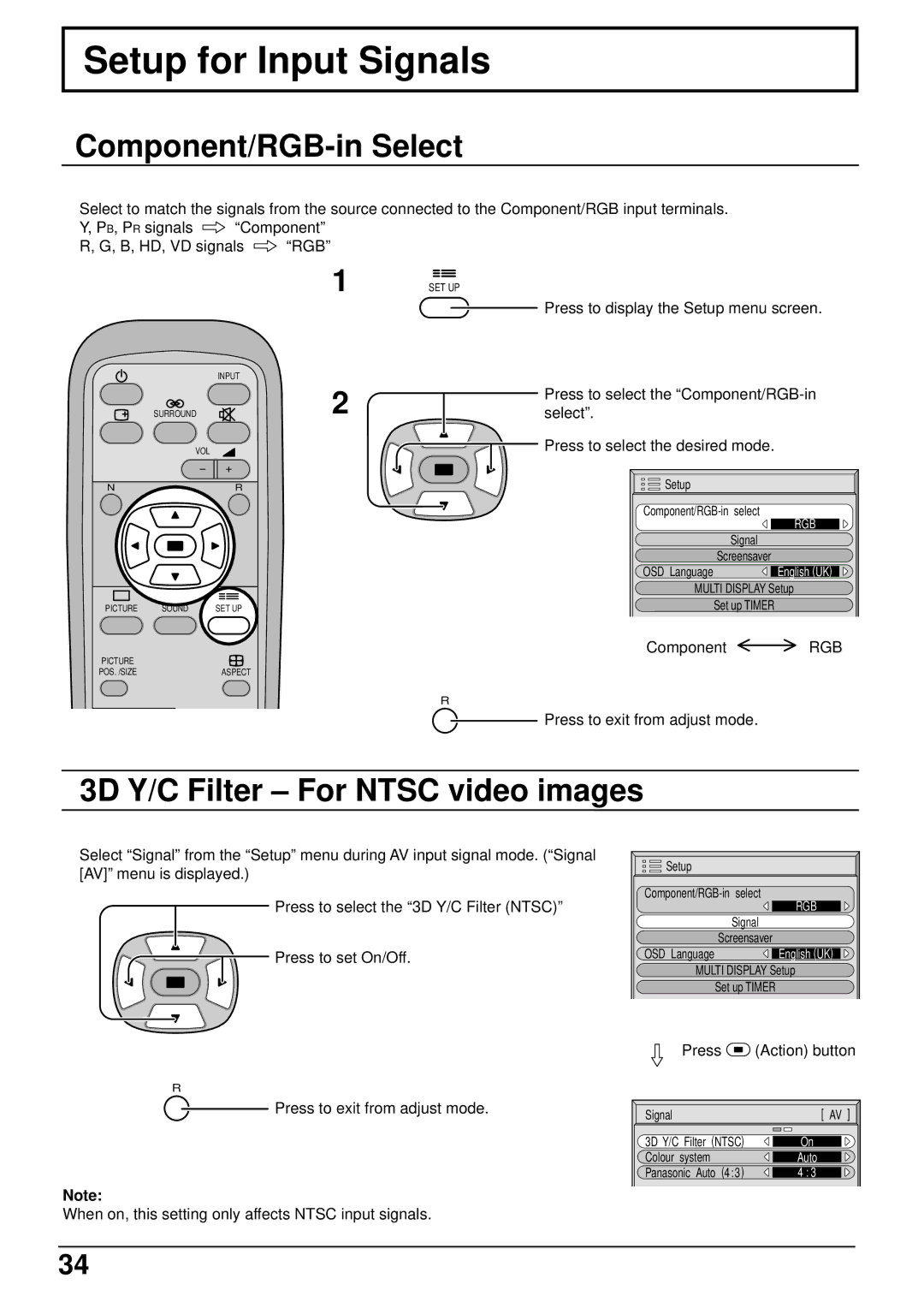 Panasonic TH 37PWD4 Setup for Input Signals, Component/RGB-in Select, 3D Y/C Filter For Ntsc video images 