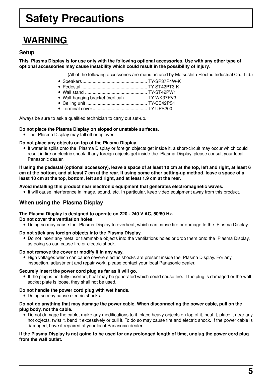 Panasonic TH 37PWD4 operating instructions Safety Precautions, Setup, When using the Plasma Display 