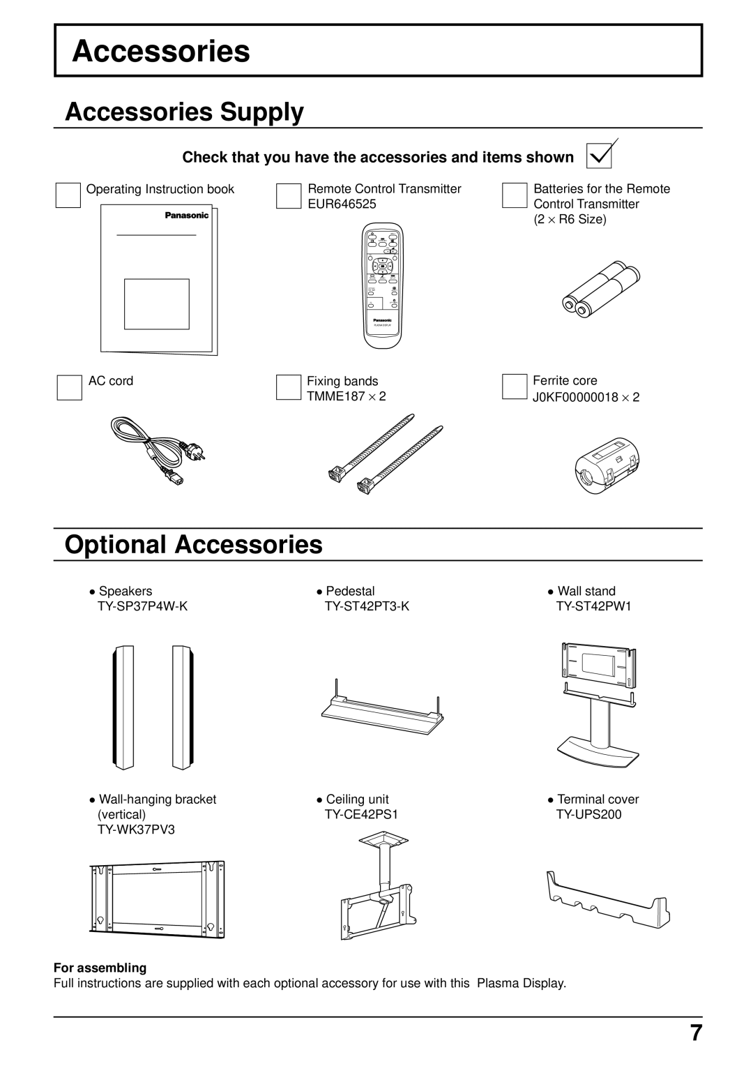 Panasonic TH 37PWD4 Accessories Supply, Optional Accessories, Check that you have the accessories and items shown 