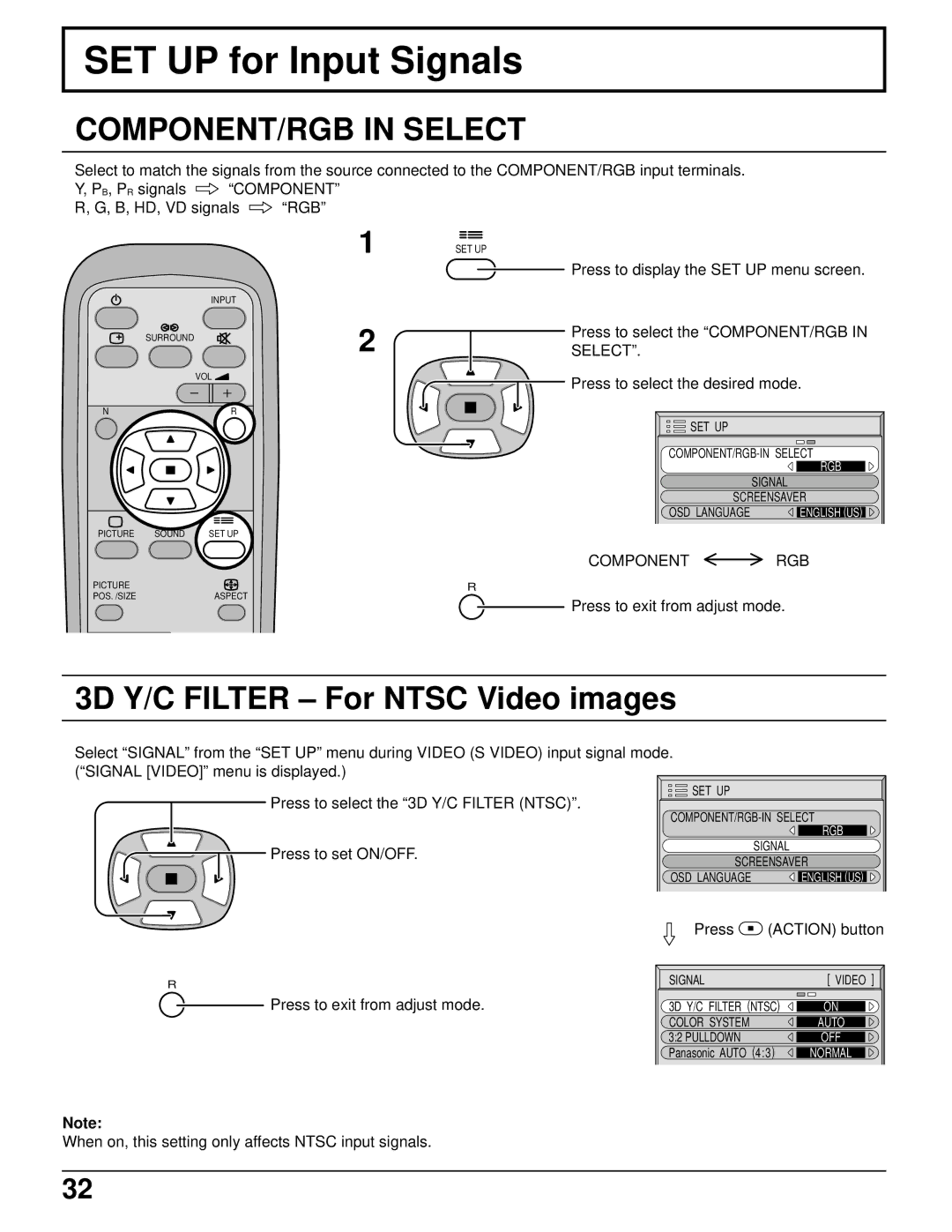 Panasonic TH-37PWD5UZ operating instructions SET UP for Input Signals, 3D Y/C Filter For Ntsc Video images, Select 