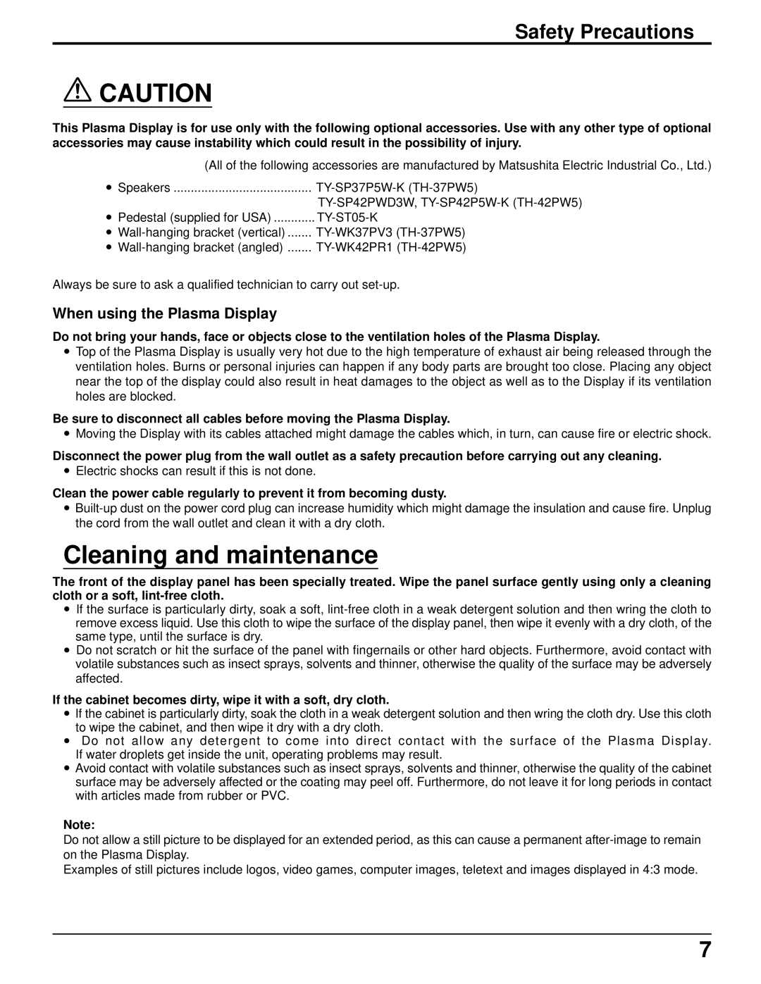 Panasonic TH-37PWD5UZ operating instructions Cleaning and maintenance, Safety Precautions, When using the Plasma Display 