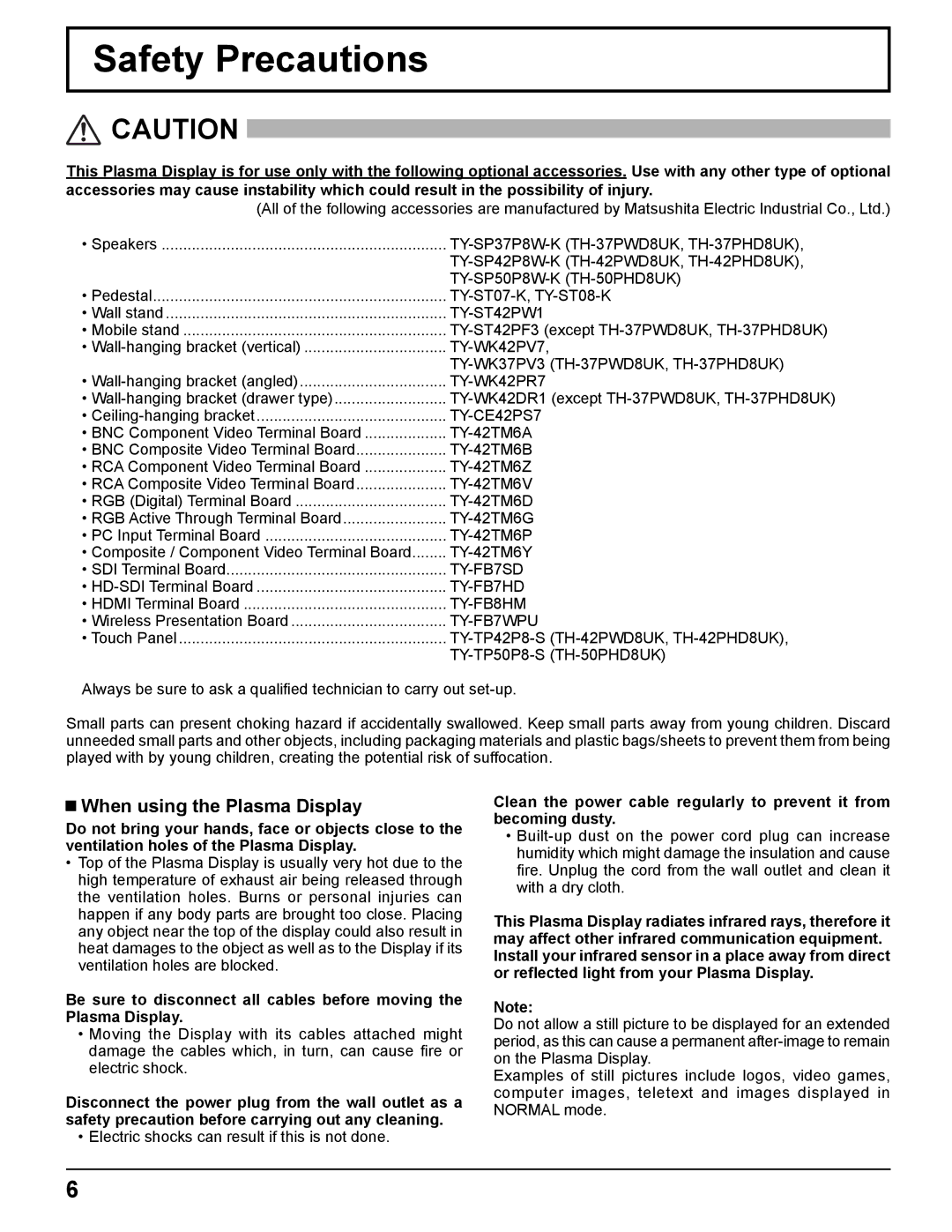 Panasonic TH-50PHD8UK, TH-37PWD8UK, TH-37PHD8UK, TH-42PWD8UK, TH-42PHD8UK Safety Precautions, When using the Plasma Display 