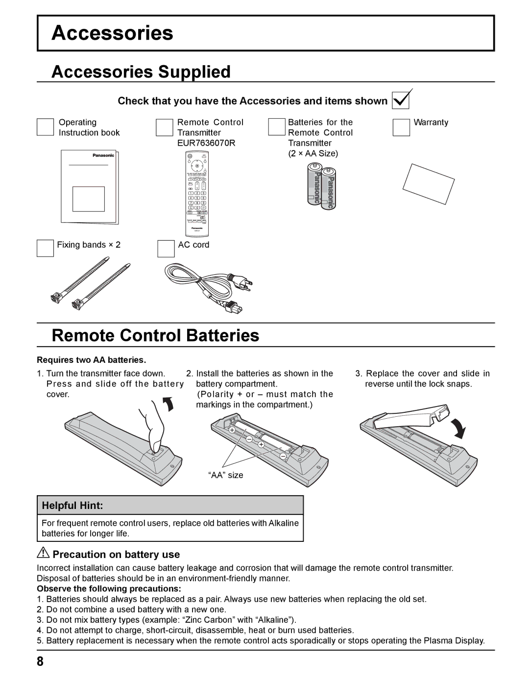 Panasonic TH-42PWD8UK, TH-37PWD8UK, TH-50PHD8UK, TH-37PHD8UK, TH-42PHD8UK Accessories Supplied, Remote Control Batteries 