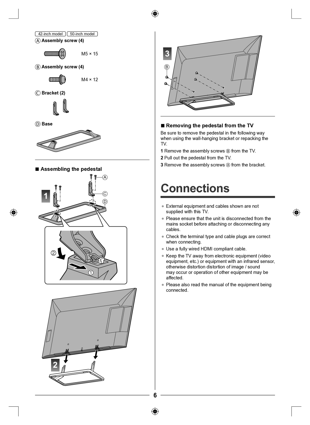 Panasonic TH-50AS610G, TH-42AS610M, TH-42AS610K manual Connections, Assembling the pedestal Removing the pedestal from the TV 