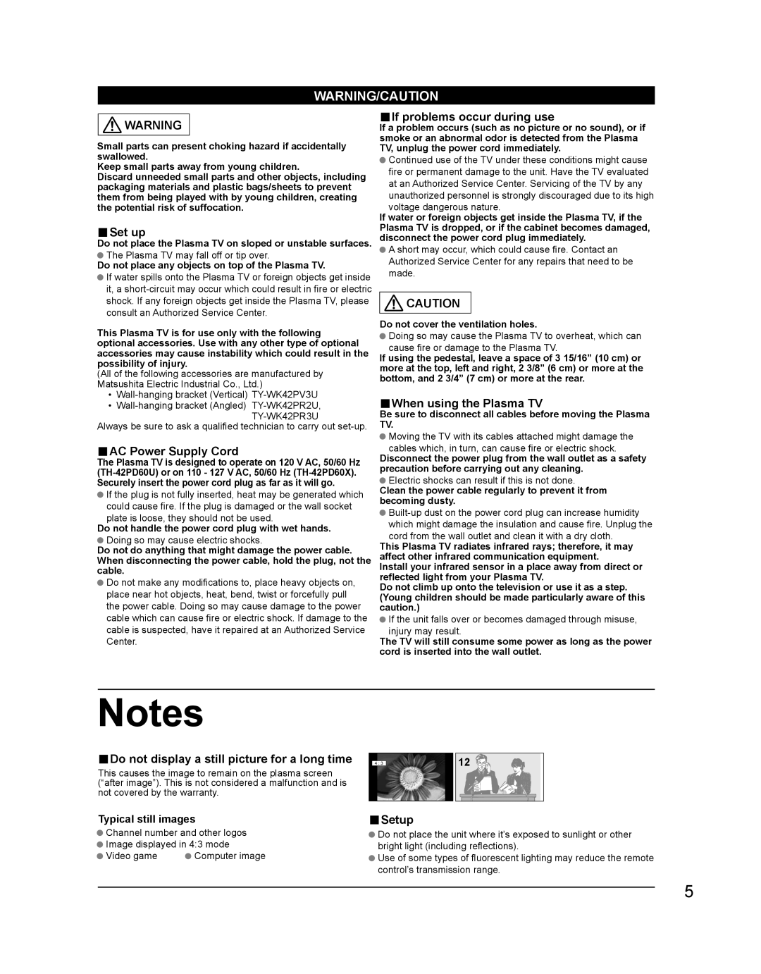 Panasonic TH-42PD60U, TH-42PD60X Set up, AC Power Supply Cord, If problems occur during use, When using the Plasma TV 