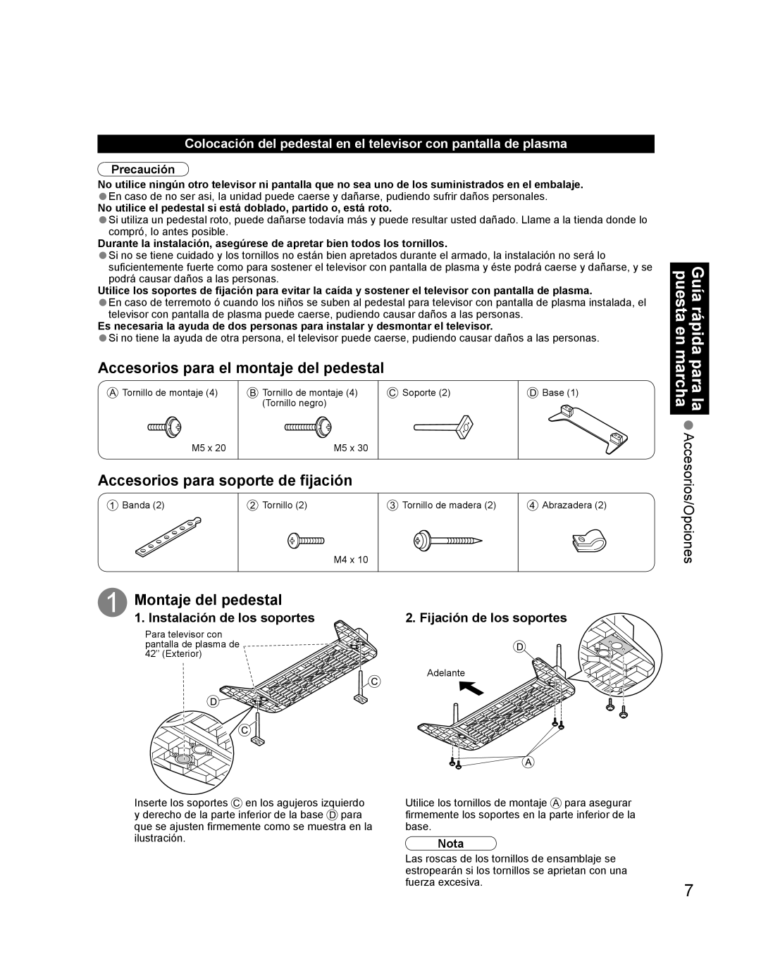 Panasonic TH-42PD60U, TH-42PD60X, TH 42PD60U Accesorios para el montaje del pedestal, Accesorios para soporte de fijación 