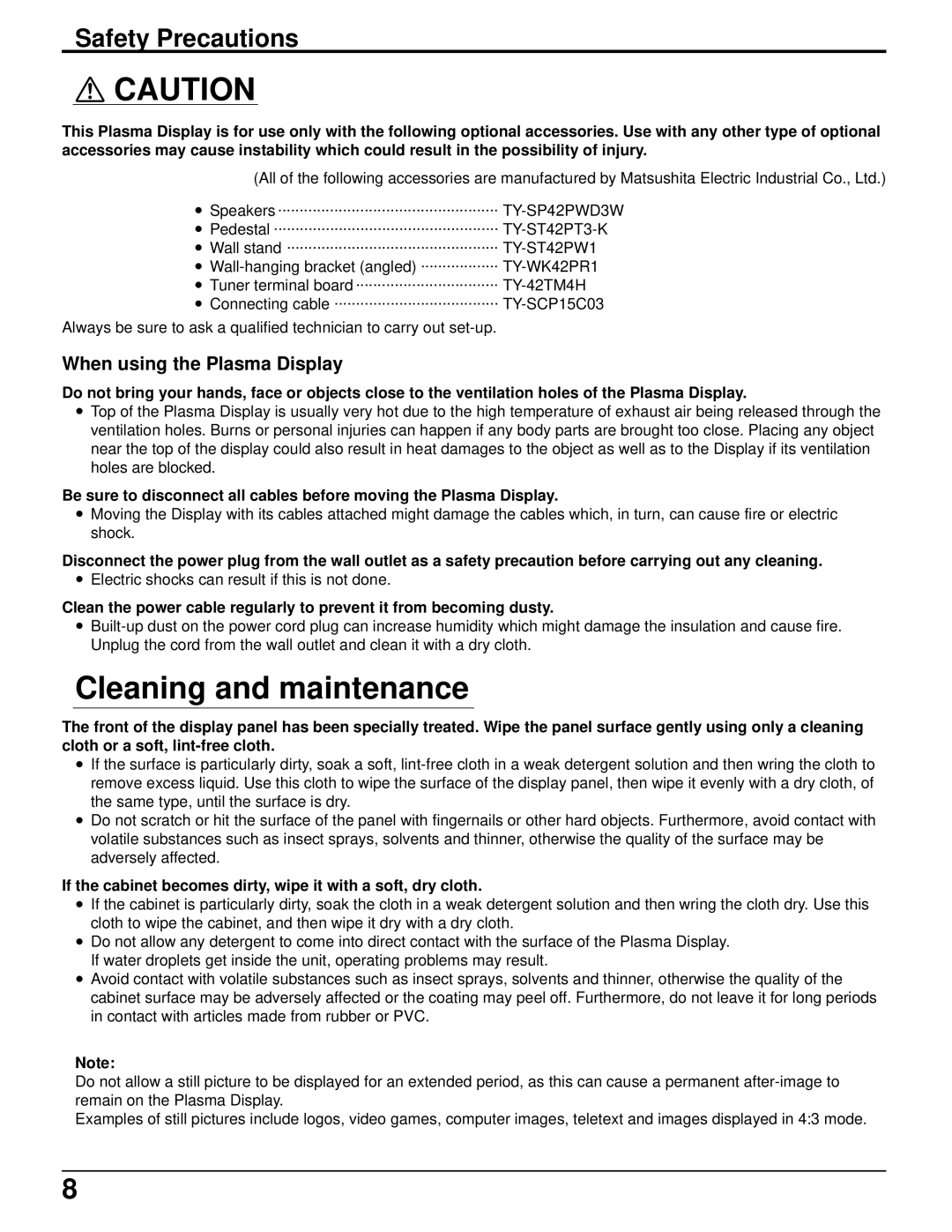 Panasonic TH-42PW4 operating instructions Cleaning and maintenance, Safety Precautions, When using the Plasma Display 