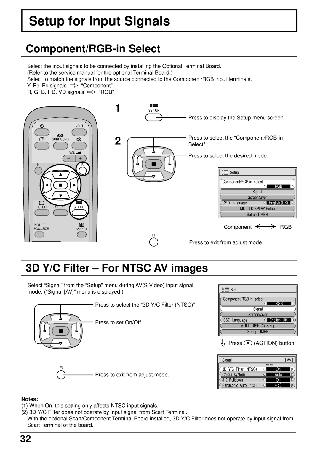 Panasonic TH-42PW5 Setup for Input Signals, Component/RGB-in Select, 3D Y/C Filter For Ntsc AV images, Press Action button 